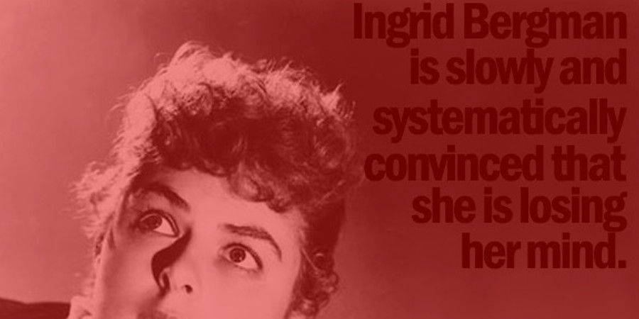 Ingrid Bergman is slowly and systematically convinced that she is losing her mind. Gaslighting: the movie and the psychological abuse.